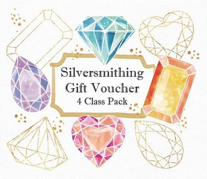 Silversmithing Classes Gift Voucher - 4 Pack